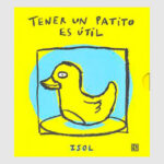 Tener un patito es útil