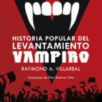 Historia popular del levantamiento vampiro