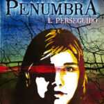 Perseguido. La penumbra (1)